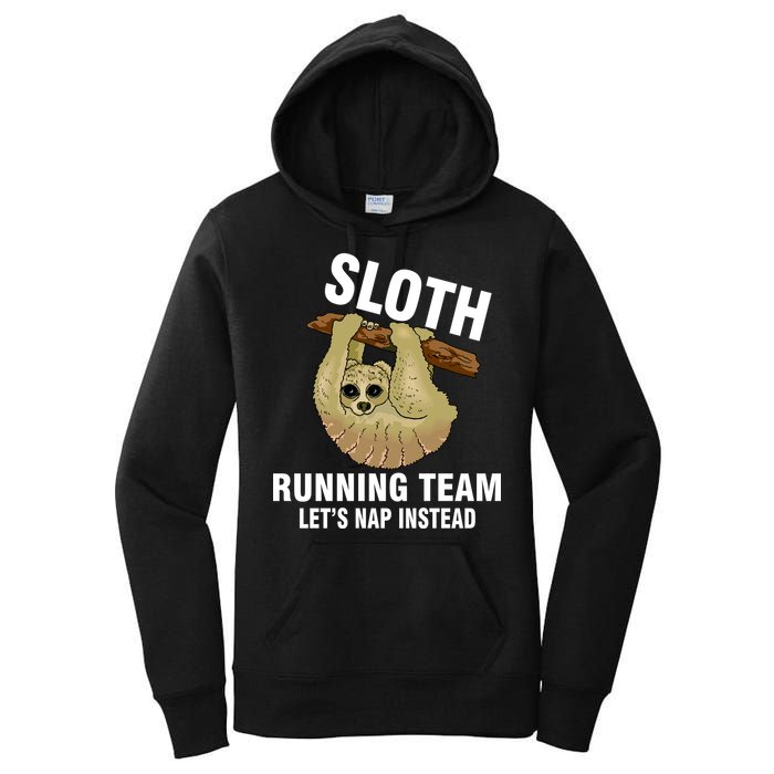 Sloth Running Team Let's Nap Instead Women's Pullover Hoodie