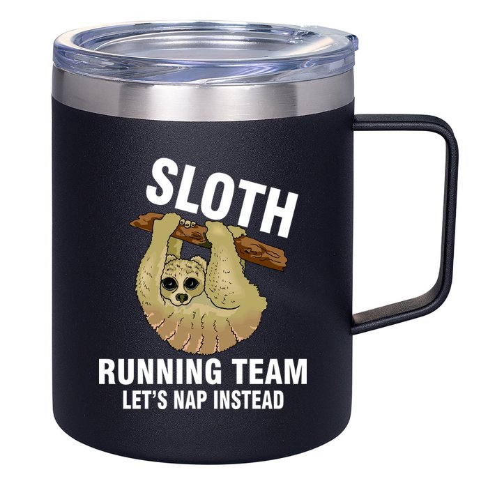 Sloth Running Team Let's Nap Instead 12oz Stainless Steel Coffee Mug
