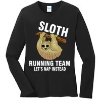 Sloth Running Team Let's Nap Instead Ladies Long Sleeve Shirt