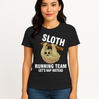 Sloth Running Team Let's Nap Instead Womens T-Shirt