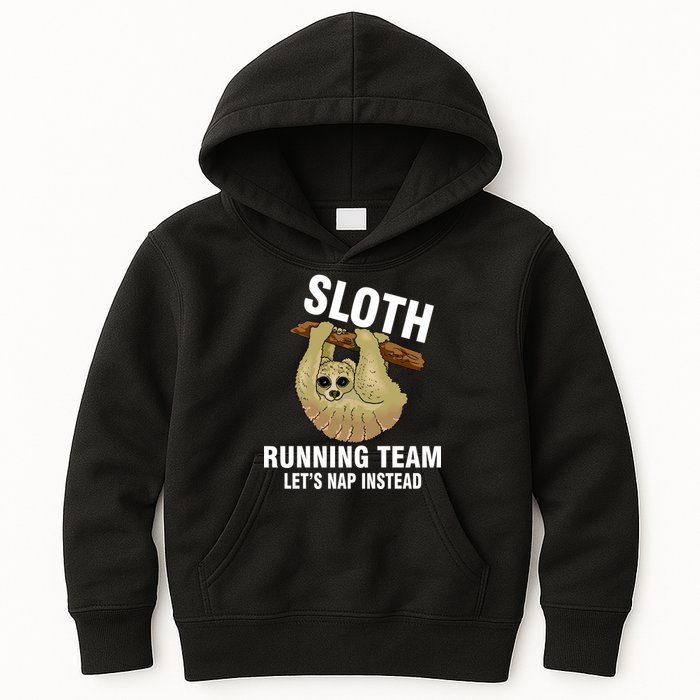 Sloth Running Team Let's Nap Instead Kids Hoodie