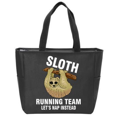 Sloth Running Team Let's Nap Instead Zip Tote Bag