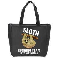 Sloth Running Team Let's Nap Instead Zip Tote Bag