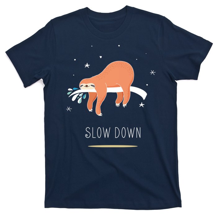 Sloth Slow Down T-Shirt