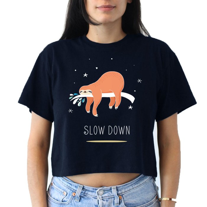 Sloth Slow Down Women's Crop Top Tee