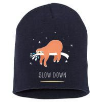 Sloth Slow Down Short Acrylic Beanie
