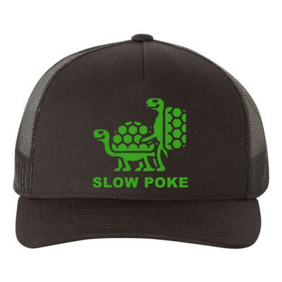 Slow Poke Funny Turtle Yupoong Adult 5-Panel Trucker Hat