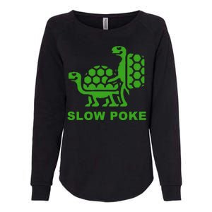 Slow Poke Funny Turtle Womens California Wash Sweatshirt