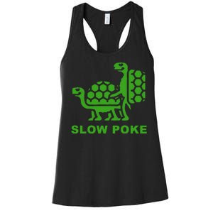 Slow Poke Funny Turtle Women's Racerback Tank