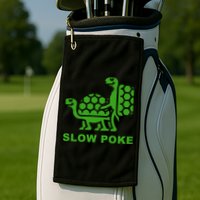 Slow Poke Funny Turtle Golf Towel