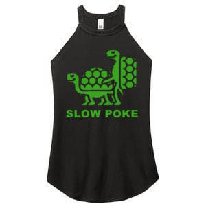 Slow Poke Funny Turtle Women's Perfect Tri Rocker Tank