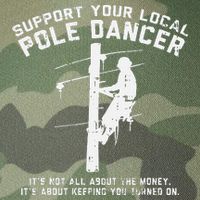 Support Local Pole Dancer Funny Electrician Lineman Gift Legacy Tie Dye Trucker Hat