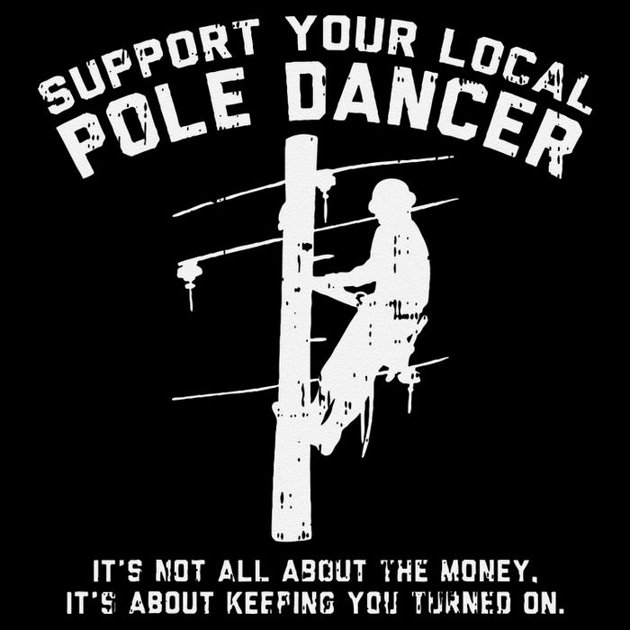 Support Local Pole Dancer Funny Electrician Lineman Gift Premium T-Shirt
