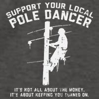 Support Local Pole Dancer Funny Electrician Lineman Gift Vector Backpack