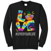 Supervisor Love Pineapple Summer Funny Off duty Tie Dye Sweatshirt