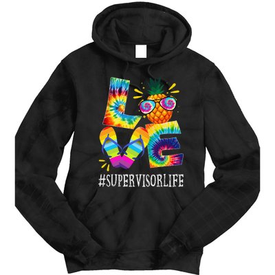 Supervisor Love Pineapple Summer Funny Off duty Tie Dye Tie Dye Hoodie