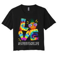 Supervisor Love Pineapple Summer Funny Off duty Tie Dye Women's Crop Top Tee