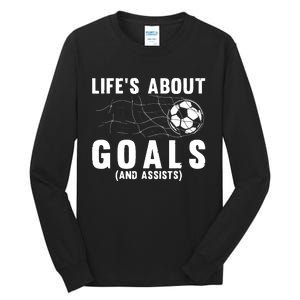 Soccer Lovers Player Football Goal Gift Tall Long Sleeve T-Shirt