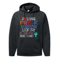 So Long PreK Funny Look Out Kindergarten Here I Come Performance Fleece Hoodie