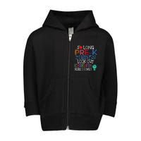 So Long PreK Funny Look Out Kindergarten Here I Come Toddler Zip Fleece Hoodie