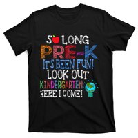 So Long PreK Funny Look Out Kindergarten Here I Come T-Shirt