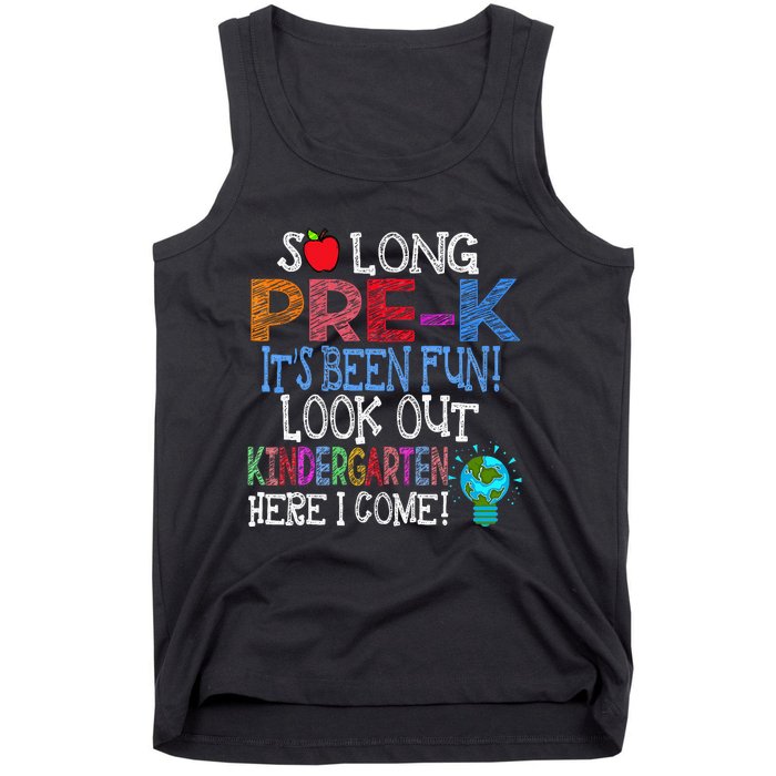 So Long PreK Funny Look Out Kindergarten Here I Come Tank Top