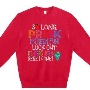 So Long PreK Funny Look Out Kindergarten Here I Come Premium Crewneck Sweatshirt