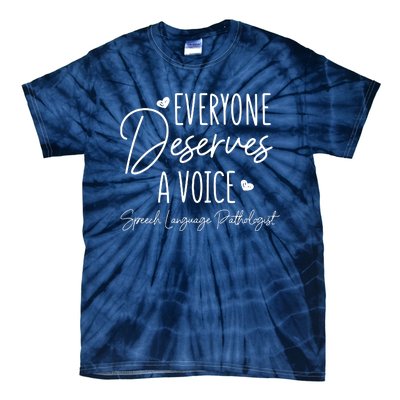 Speech Language Pathologist Everyone Deserves A Voice Outfit Tie-Dye T-Shirt