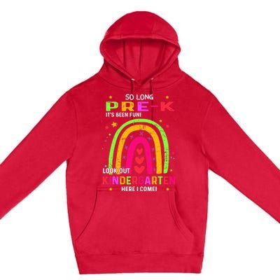 So Long Pre-K Look Out Kindergarten Graduation Gifts Rainbow Premium Pullover Hoodie