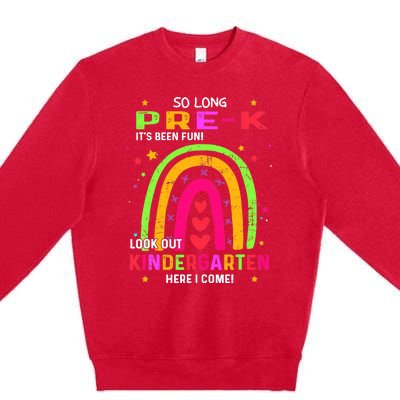 So Long Pre-K Look Out Kindergarten Graduation Gifts Rainbow Premium Crewneck Sweatshirt