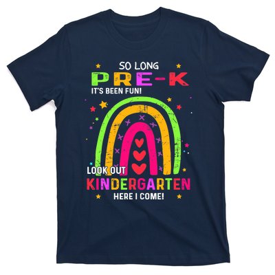 So Long Pre-K Look Out Kindergarten Graduation Gifts Rainbow T-Shirt