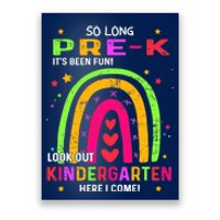 So Long Pre-K Look Out Kindergarten Graduation Gifts Rainbow Poster