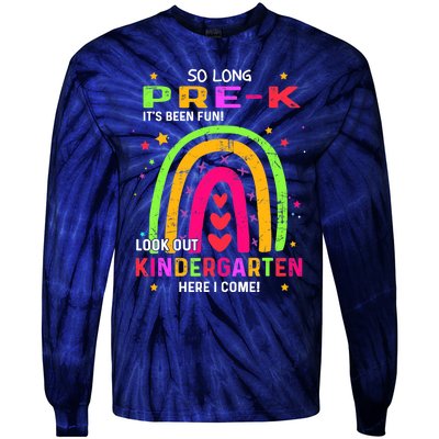 So Long Pre-K Look Out Kindergarten Graduation Gifts Rainbow Tie-Dye Long Sleeve Shirt