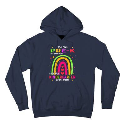 So Long Pre-K Look Out Kindergarten Graduation Gifts Rainbow Tall Hoodie