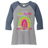 So Long Pre-K Look Out Kindergarten Graduation Gifts Rainbow Women's Tri-Blend 3/4-Sleeve Raglan Shirt