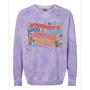 SomebodyS Loud Proud Autism Mama Gift Colorblast Crewneck Sweatshirt