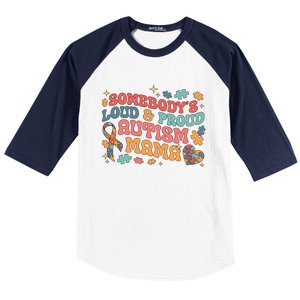 SomebodyS Loud Proud Autism Mama Gift Baseball Sleeve Shirt