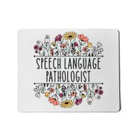 Speech Language Pathologist SLP Speech Therapy Pathology Mousepad