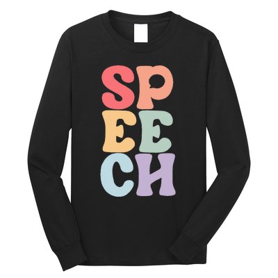 Speech Language Pathologist Speech Therapy SLP Long Sleeve Shirt