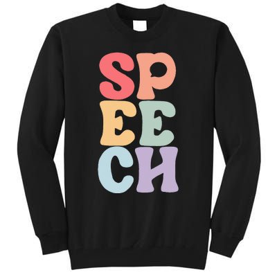 Speech Language Pathologist Speech Therapy SLP Tall Sweatshirt