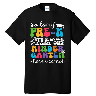 So Long Prek Graduation Kindergarten Here I Come 2024 Tall T-Shirt