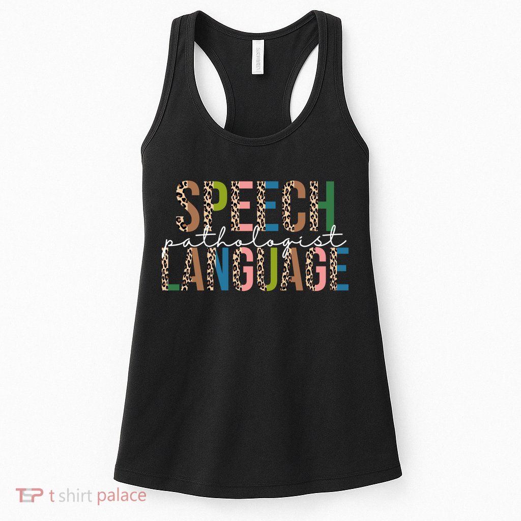 Speech Language Pathologist Womens Tank Top