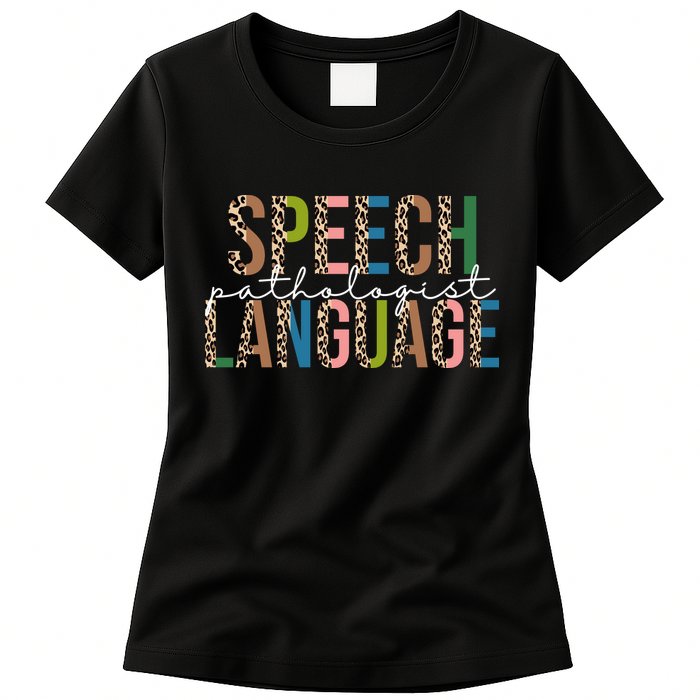 Speech Language Pathologist Womens T-Shirt