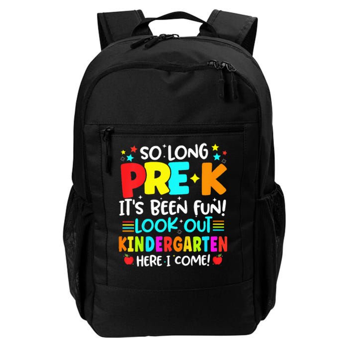 So Long Pre K Kindergarten Here Graduate Last Day Of School Daily Commute Backpack