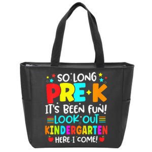 So Long Pre K Kindergarten Here Graduate Last Day Of School Zip Tote Bag