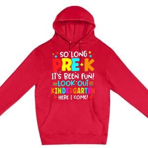 So Long Pre K Kindergarten Here Graduate Last Day Of School Premium Pullover Hoodie