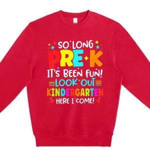 So Long Pre K Kindergarten Here Graduate Last Day Of School Premium Crewneck Sweatshirt