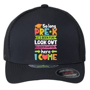 So Long PreK Kindergarten Here I Come Funny Graduation Gift Flexfit Unipanel Trucker Cap