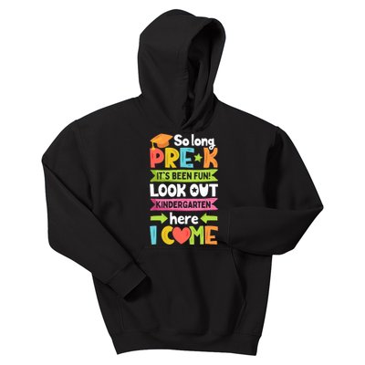 So Long PreK Kindergarten Here I Come Funny Graduation Gift Kids Hoodie