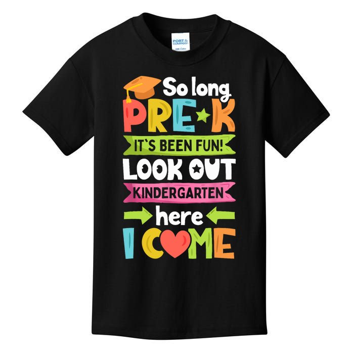 So Long PreK Kindergarten Here I Come Funny Graduation Gift Kids T-Shirt